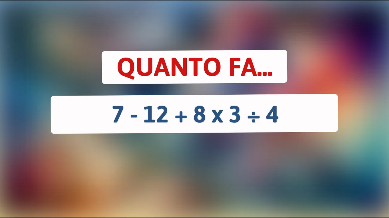 Sfida il tuo cervello: Riesci a risolvere questo enigma matematico che solo pochi geni riescono a decifrare?"