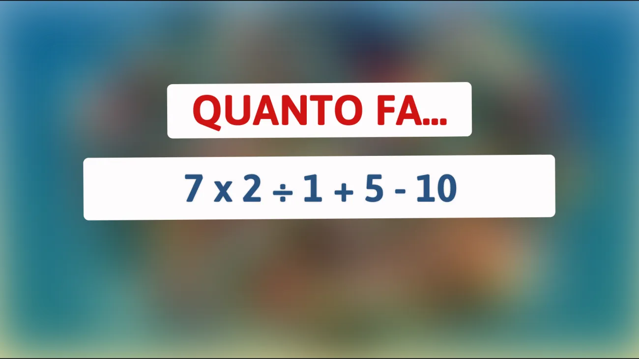 Sfida le tue abilità matematiche con questo enigma intrigante che solo le menti più brillanti possono risolvere! Hai il coraggio di provarci?"